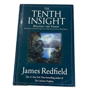 The Tenth Insight Holding The Vision J. Redfield Hardback 1996